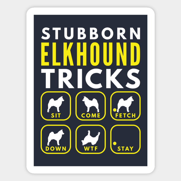 Stubborn Norwegian Elkhound Tricks - Dog Training Magnet by DoggyStyles